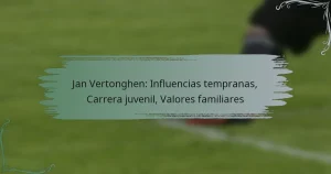 Jan Vertonghen: Influencias tempranas, Carrera juvenil, Valores familiares